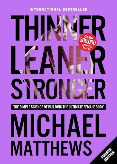 Thinner Leaner Stronger” de Michael Matthews-min